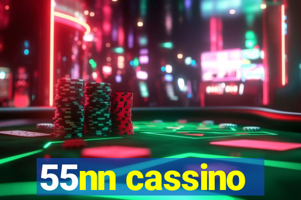 55nn cassino